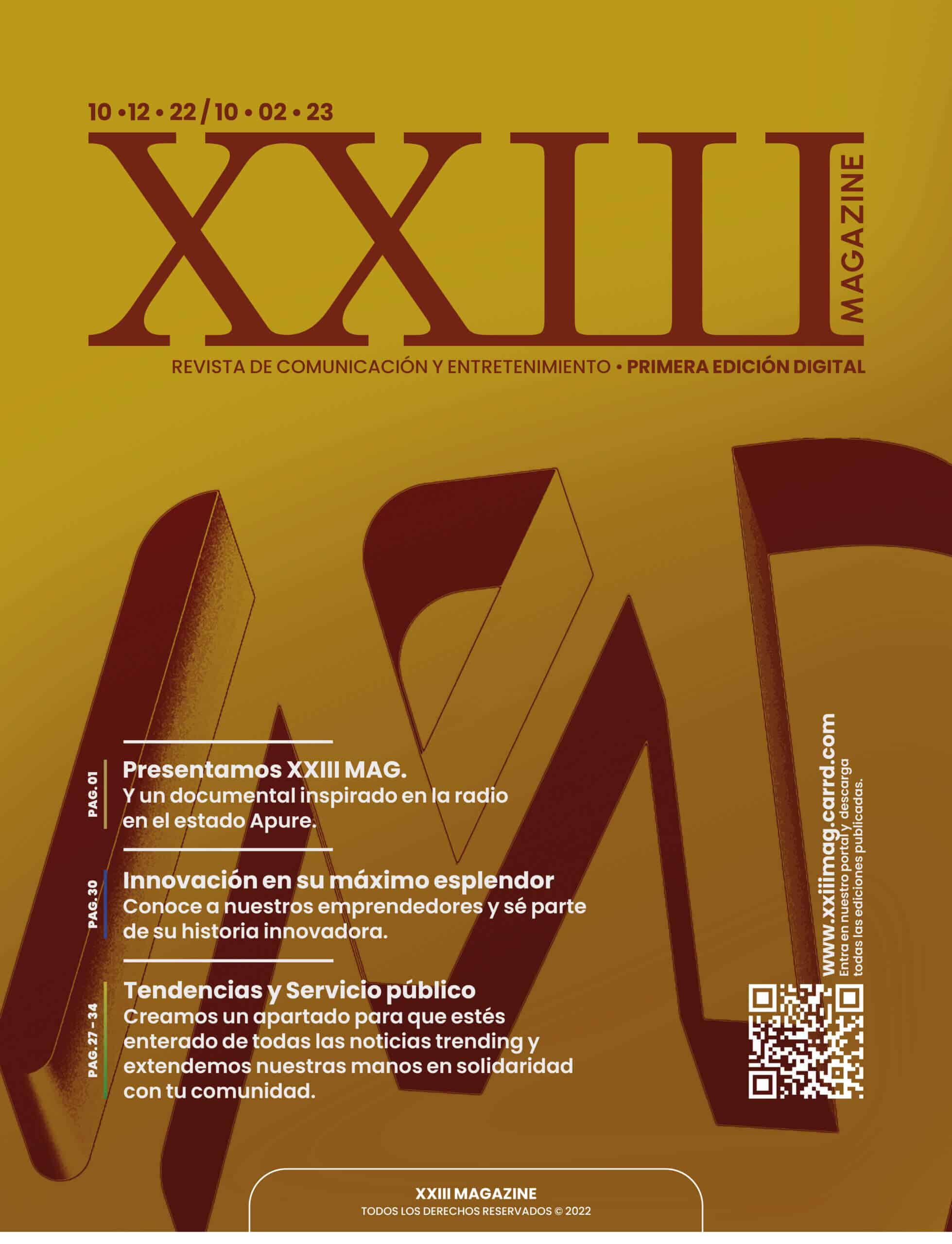 Revista XXIII Magazine en Apure, Venezuela, presenta noticias, innovación y tendencias en comunicación, cultura y servicio público en su primer edición digital inspirada en la radio local.